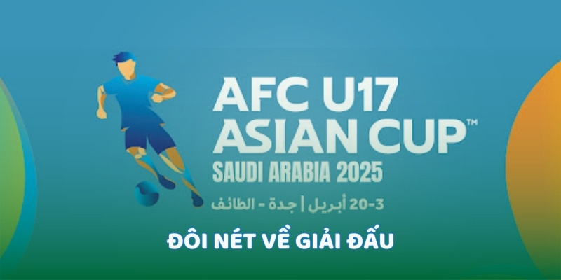 Đôi nét về giải đấu