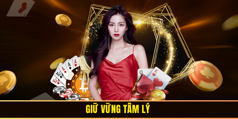 Tâm trạng ổn định khi chơi